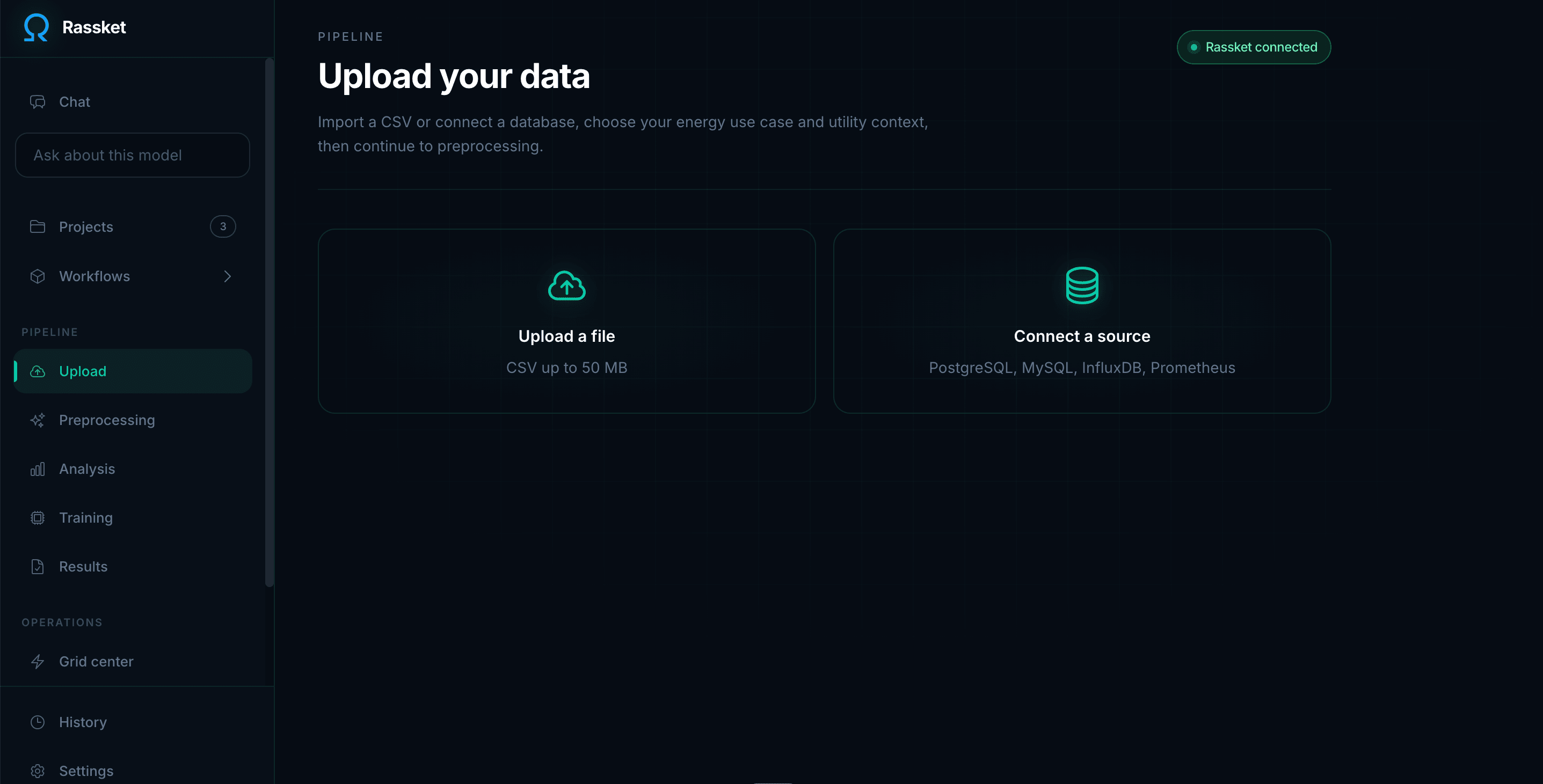 Rassket data pipeline offering upload-a-file and connect-a-source, supporting CSV, PostgreSQL, MySQL, InfluxDB and Prometheus