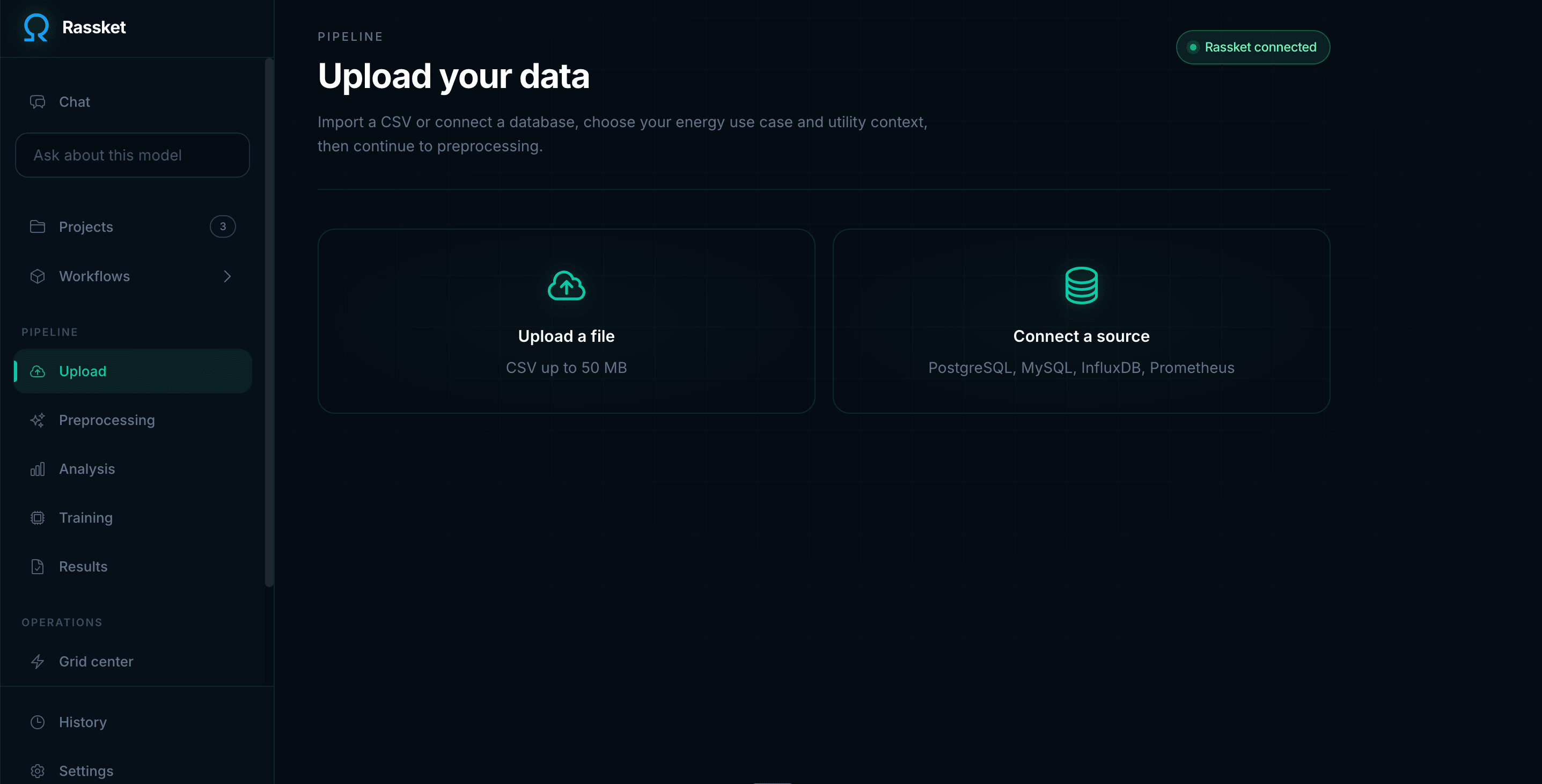 Rassket data pipeline offering upload-a-file and connect-a-source, supporting CSV, PostgreSQL, MySQL, InfluxDB and Prometheus